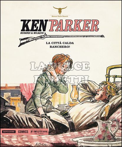 KEN PARKER #     7: LA CITTÀ CALDA - RANCHERO!